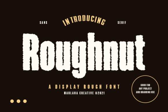 Unlocking the Bold Potential of Roughnut for Your Next Creative Project